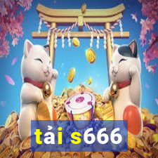 tải s666