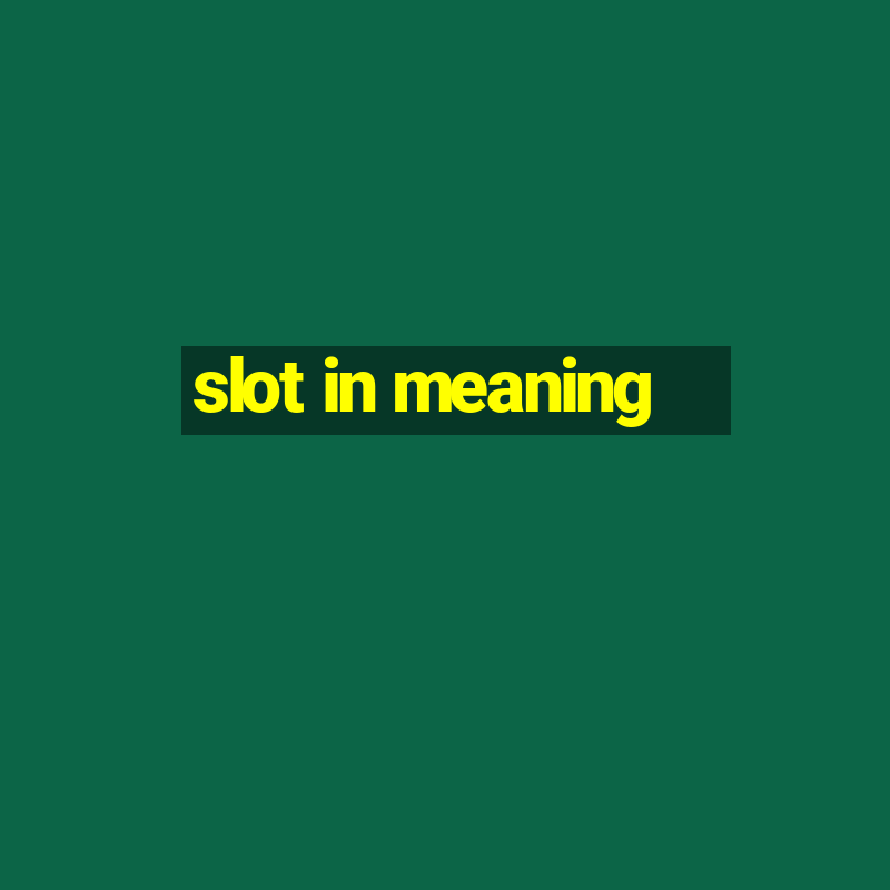 slot in meaning