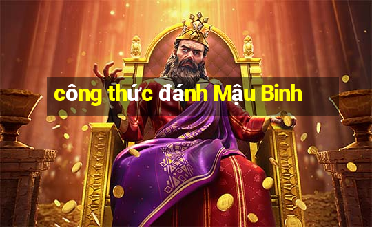 công thức đánh Mậu Binh