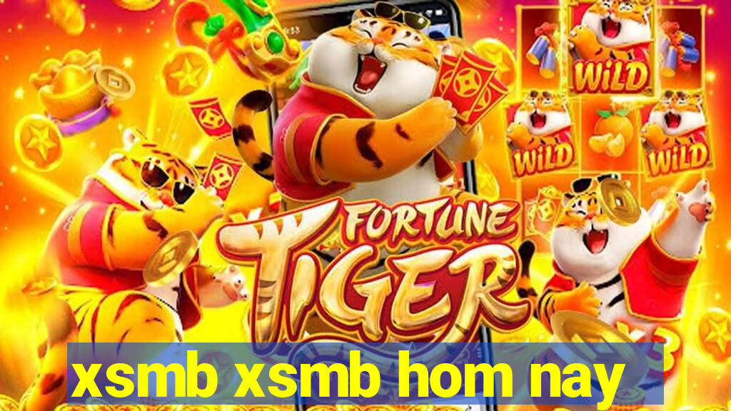 xsmb xsmb hom nay