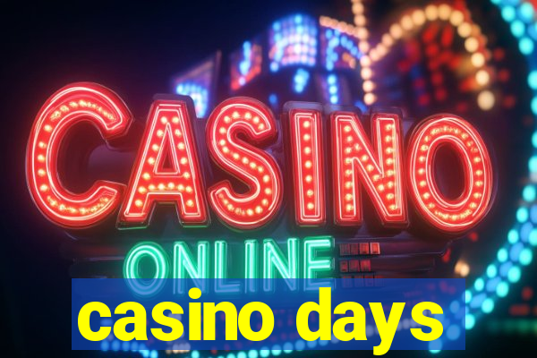 casino days