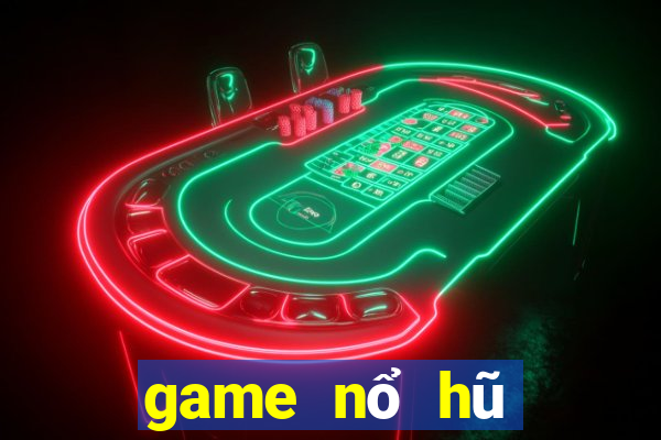 game nổ hũ đánh cho ios