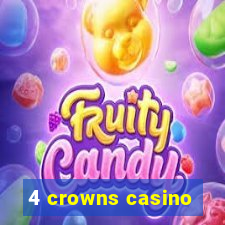 4 crowns casino