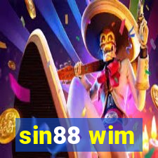 sin88 wim