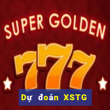 Dự đoán XSTG thứ Ba