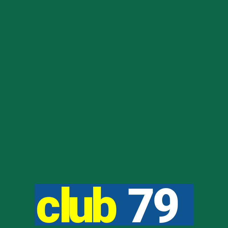 club 79