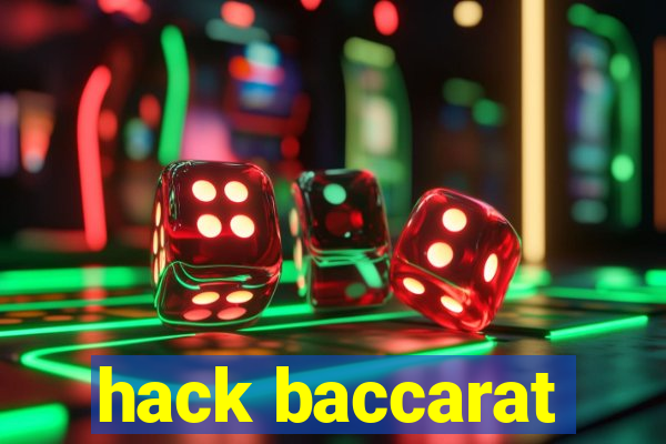 hack baccarat