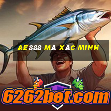 ae888 mà xác minh