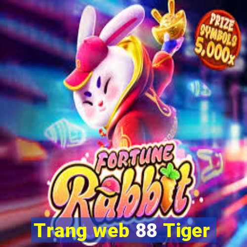 Trang web 88 Tiger