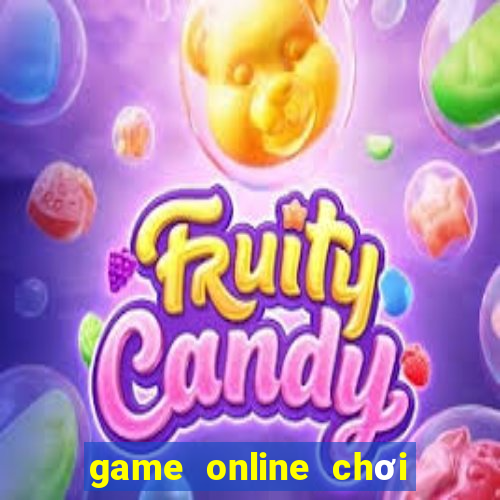 game online choi tren web