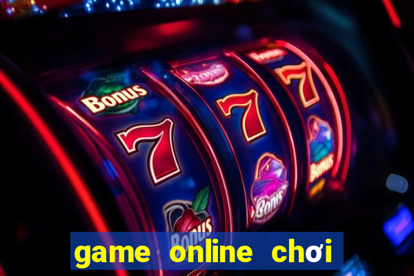 game online choi tren web