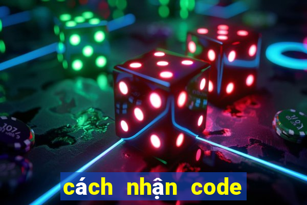 cách nhận code free fire