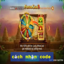 cách nhận code free fire