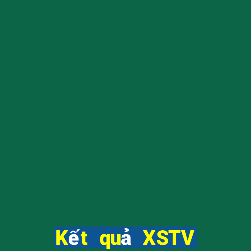 Kết quả XSTV Thứ 2