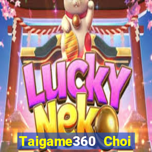 Taigame360 Choi Game Bài