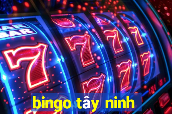 bingo tây ninh