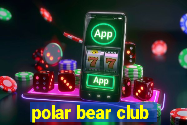 polar bear club