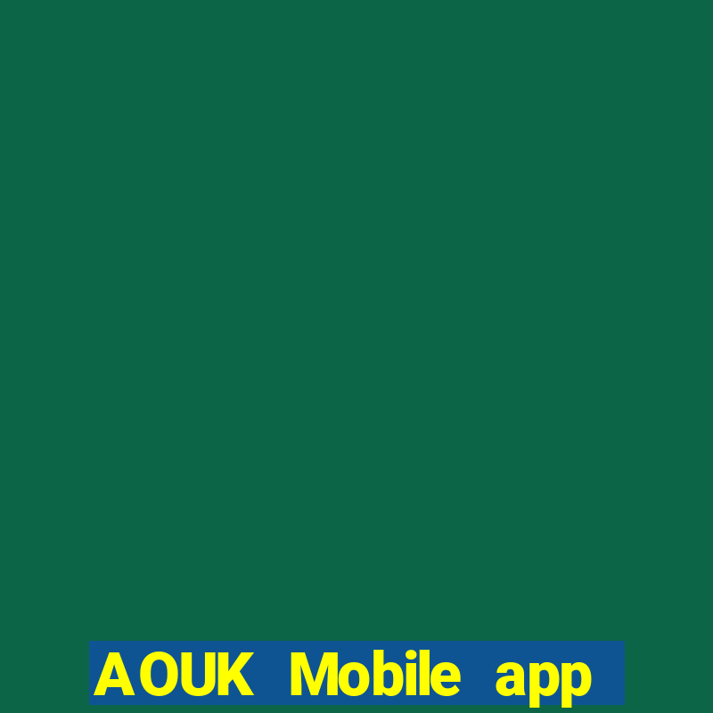 AOUK Mobile app Tải về