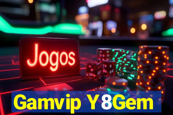 Gamvip Y8Gem