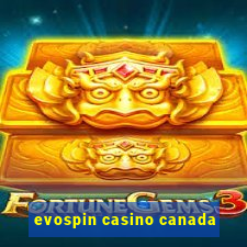 evospin casino canada