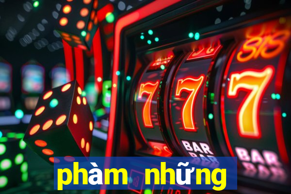 phàm những chuyện trong thiên hạ