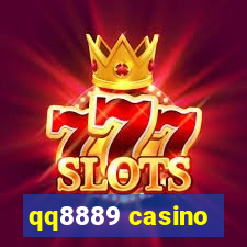 qq8889 casino