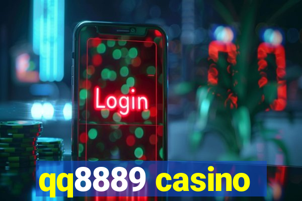 qq8889 casino