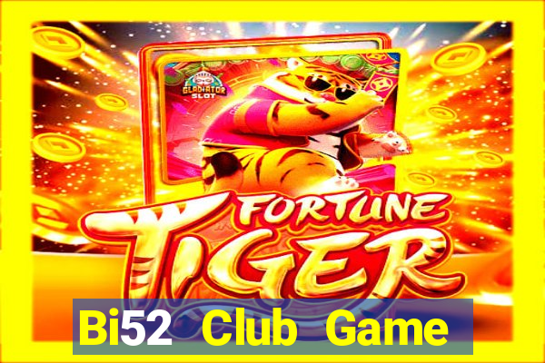 Bi52 Club Game Bài Rio