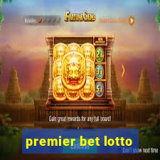 premier bet lotto