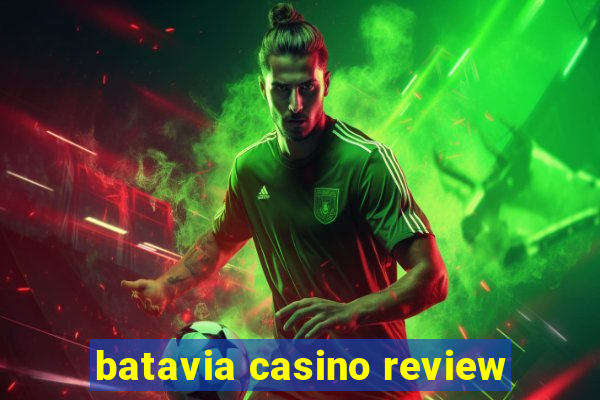 batavia casino review