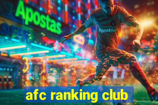 afc ranking club