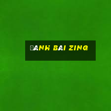 đánh bài zing