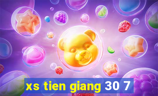 xs tien giang 30 7