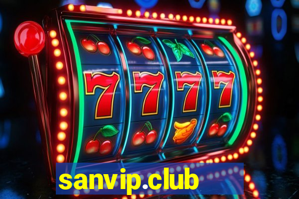 sanvip.club   cổng game quốc tế