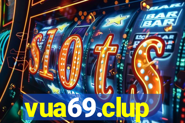 vua69.clup