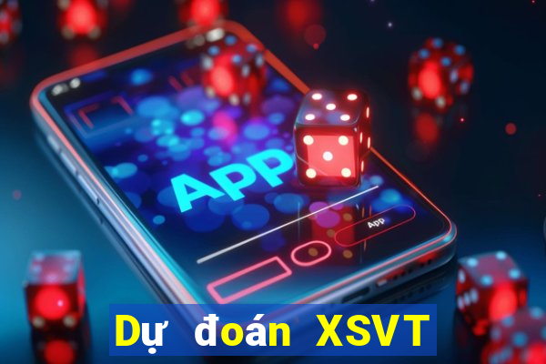 Dự đoán XSVT ngày 12