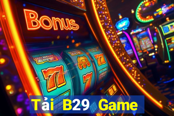 Tải B29 Game Bài Mậu Binh