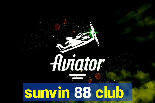 sunvin 88 club