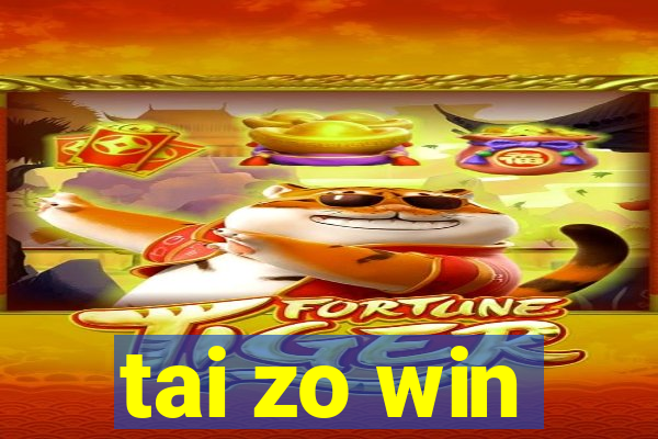 tai zo win