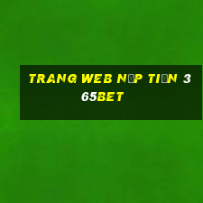 Trang web nạp tiền 365bet