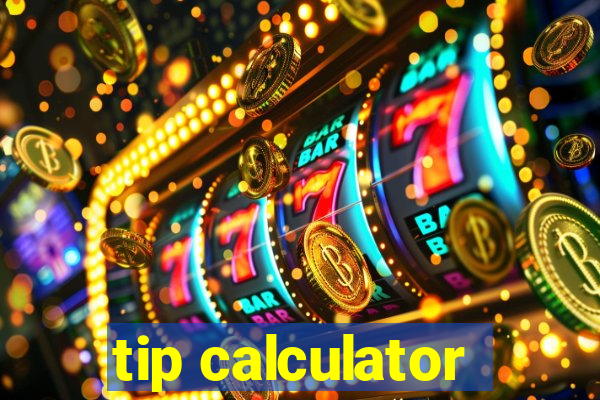 tip calculator