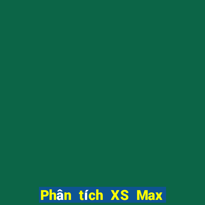 Phân tích XS Max 3D ngày 3