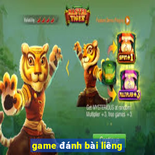 game đánh bài liêng