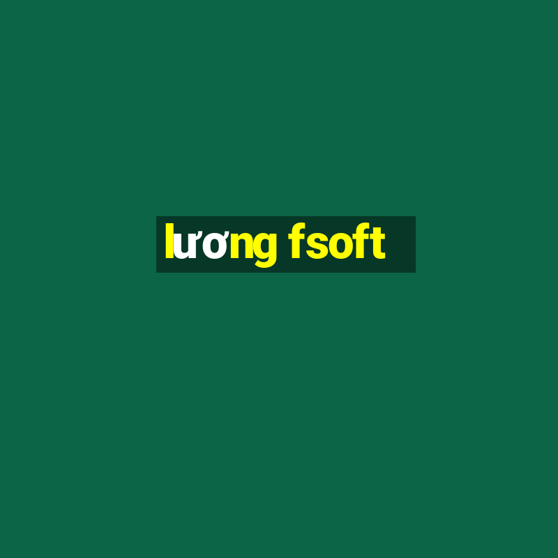 lương fsoft