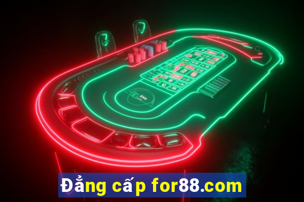 Đẳng cấp for88.com