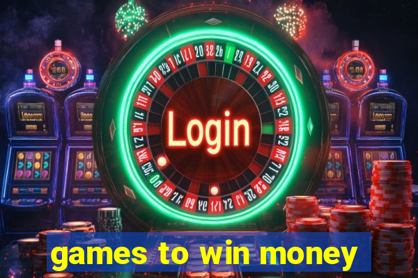 games to win money