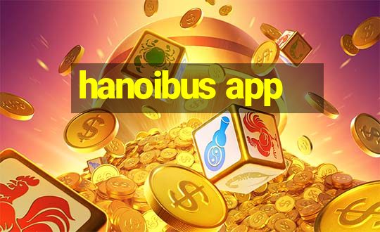 hanoibus app