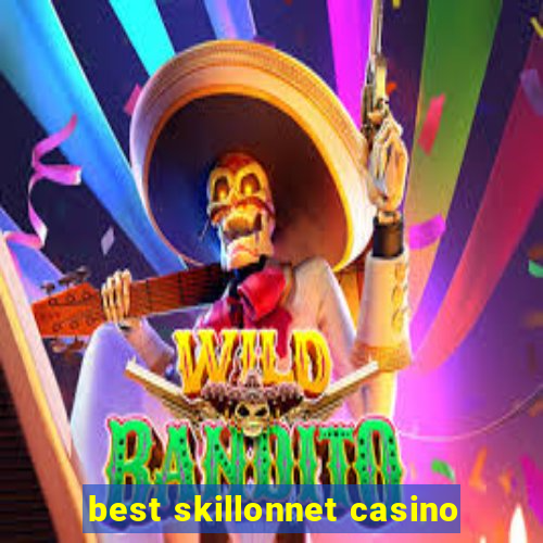 best skillonnet casino