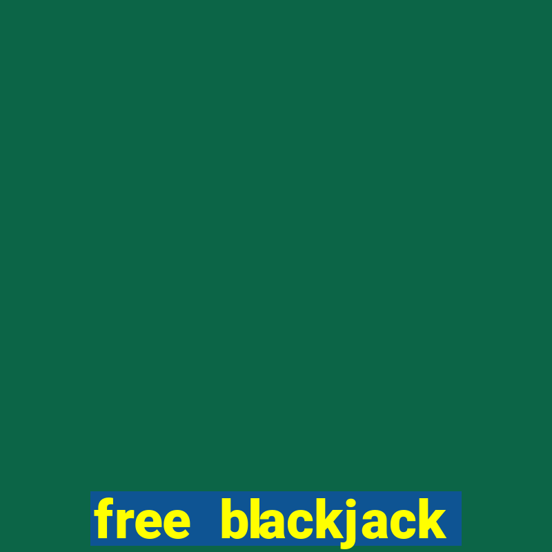 free blackjack games offline