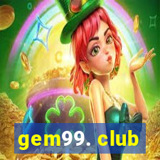 gem99. club